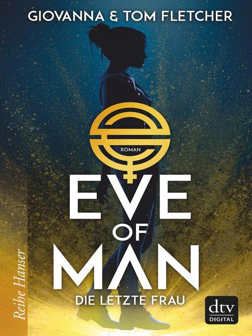 Title details for Eve of Man (I) by Tom Fletcher - Wait list